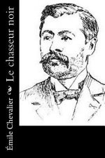 Le chasseur noir