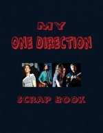 My One Direction Scrap Book: Blank Pages for You to Fill