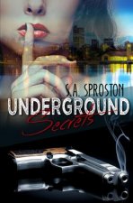 Underground Secrets