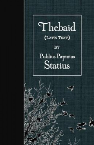 Thebaid: Latin Text