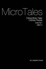 The Micro Tales: An Anthology of Extremely Short Stories.