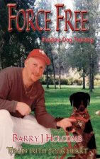 Force Free: Positive Dog Training