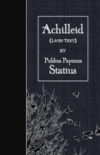 Achilleid: Latin Text