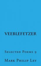 Veeblefetzer: Selected Poems 9