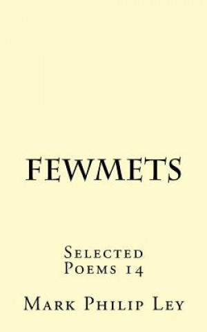 Fewmets: Selected Poems 14