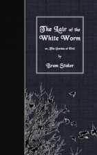 The Lair of the White Worm: or, The Garden of Evil