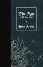 The Man: or, The Gates of Life