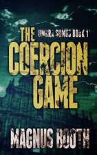 The Coercion Game