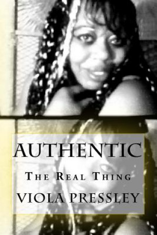 Authentic: The Real Thing