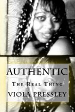 Authentic: The Real Thing