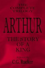 Arthur - The Story of a King