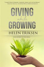 GIVING while GROWING: From Busyness to Well-being