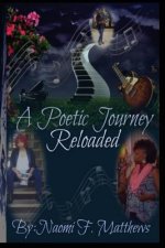 A Poetic Journey: Reloaded
