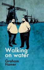 Walking on Water