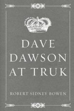 Dave Dawson at Truk