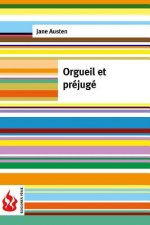 Orgueil et préjugé: (low cost). Édition limitée