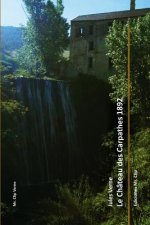 Le château des Carpathes 1892