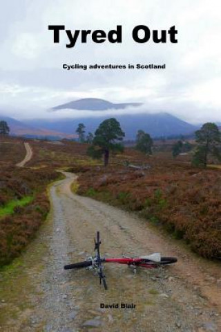 Tyred out: Cycling adventures in Scotland