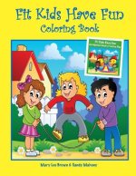 Fit Kids Have Fun Coloring Book
