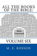 All the Books of the Bible: Bible Crossword: Volume Six