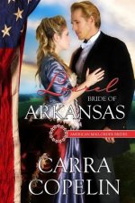 Laurel: Bride of Arkansas: A Mail-Order Bride Series, Book 25
