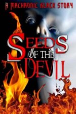 Seeds Of The Devil