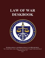 Law of War Deskbook: 2011