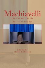 Machiavelli: the Founder of the Political Science