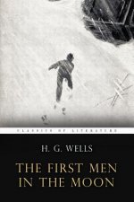 The First Men In the Moon: Illustrated