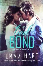 Tied Bond (Holly Woods Files, #4)