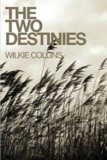 The Two Destinies