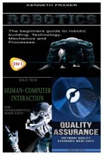 Robotics + Human-Computer Interaction + Quality Assurance