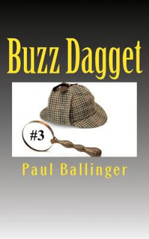 Buzz Dagget: Buzz Dagget #3