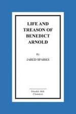 Life and Treason of Benedict Arnold