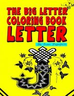 The Big Letter Coloring Book: Letter J