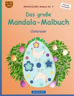 BROCKHAUSEN Malbuch Bd. 2 - Das große Mandala-Malbuch: Ostereier