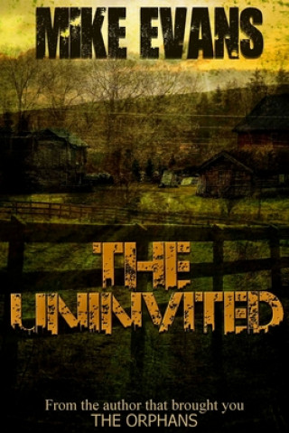 Uninvited