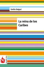 La reina de los Caribes: (low cost). Edición limitada