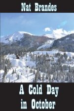 A Cold Day in October