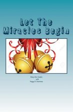 Let The Miracles Begin: The story of Riverways Pregnancy Resource Center