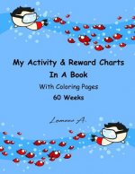 My Activity & Reward Charts In A Book With Coloring Pages 60 Weeks