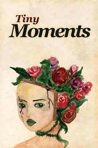 Tiny Moments