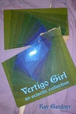 vertigo girl: an eclectic collection
