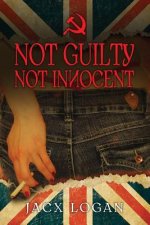 Not Guilty Not Innocent
