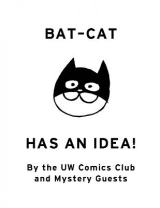 Bat-Cat Has an Idea!