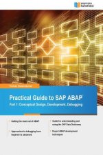Practical Guide to SAP ABAP