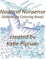 Nautical Nonsense: advanced coloring book