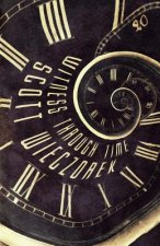 Witness Through Time