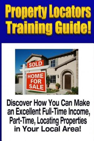 Property Locators Training Guide