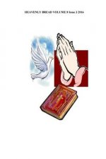 Heavenly Bread: Heavenly Bread